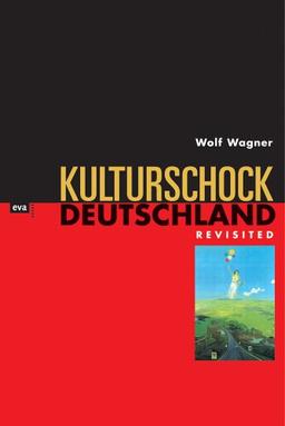 Kulturschock Deutschland (2006). Revisited