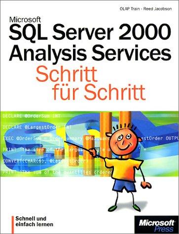 Microsoft SQL Server 2000 Analysis Services Schritt für Schritt. Mit CD-Rom.