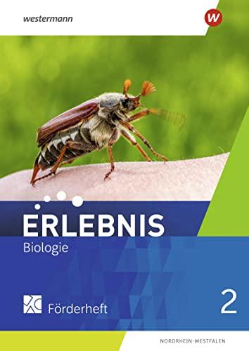 Erlebnis Biologie - Ausgabe 2021 für Nordrhein-Westfalen: Förderheft 2