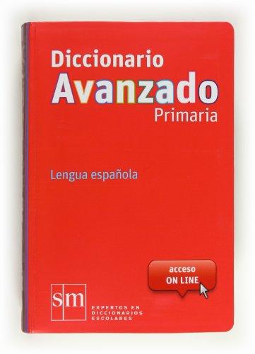 Diccionario avanzado primaria, lengua española