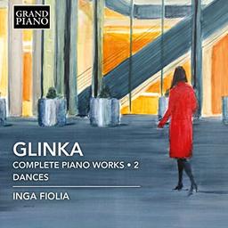 Glinka: Piano Works Vol 2