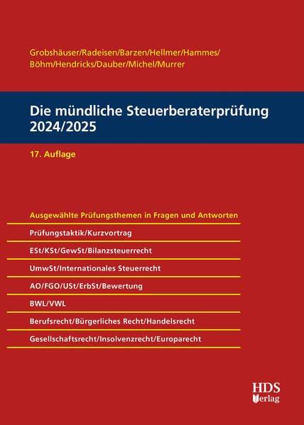 Die mündliche Steuerberaterprüfung 2024/2025