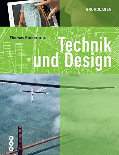 Technik und Design: Grundlagen