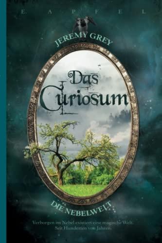 Jeremy Grey – Die Nebelwelt: Das Curiosum