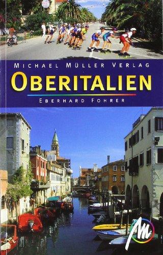 Oberitalien. Reisehandbuch