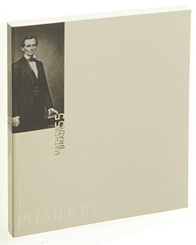 Mathew Brady (Phaidon 55s)