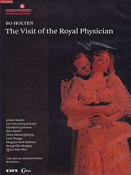 Holten, Bo - The Visit of the Royal Physician