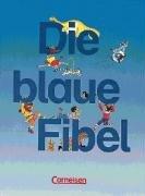 Die blaue Fibel, Leselehrgang, neue Rechtschreibung, Fibel