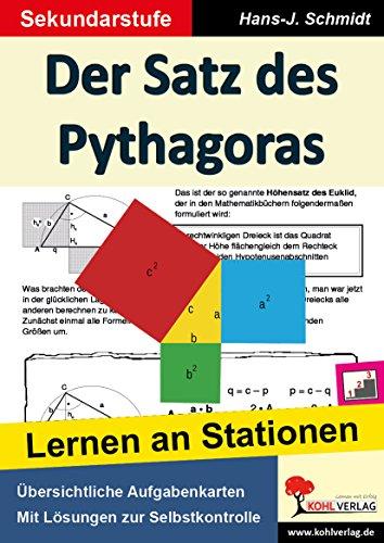 Der Satz des Pythagoras: Lernen an Stationen