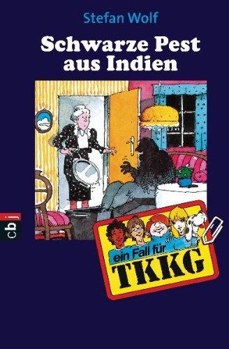 TKKG - Schwarze Pest aus Indien: Band 49