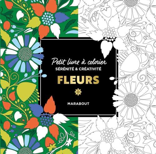 Le petit livre de coloriages : Fleurs