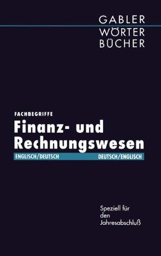 Fachbegriffe Finanz- und Rechnungswesen: Englisch-Deutsch/Deutsch-Englisch