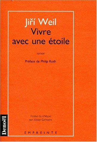 Vivre avec une étoile