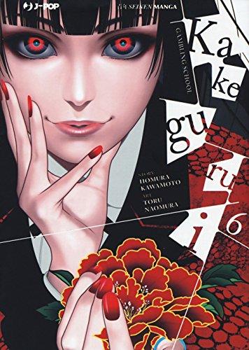 Kakegurui (Vol. 6)