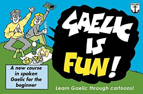 Gaelic is Fun!