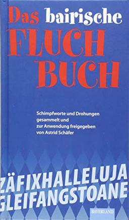 Das bayerische Fluch-Buch