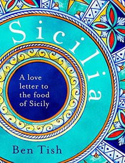 Sicilia: A love letter to the food of Sicily