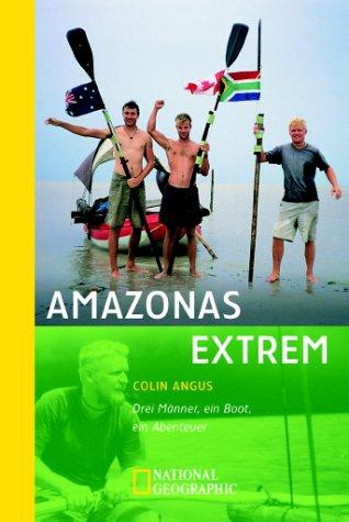 Amazonas extrem