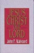 Jesus Christ Our Lord (Jensen Bible Self-Study Guide Series)