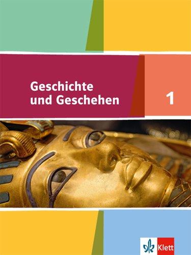 Geschichte und Geschehen - Ausgabe für Niedersachsen, Hamburg, Mecklenburg-Vorpommern, Schleswig-Holstein: Geschichte und Geschehen - Ausgabe für ... / Schülerbuch 5. Klasse