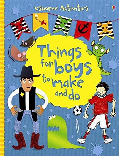 Things for Boys to Make and Do (Things To Make And Do)