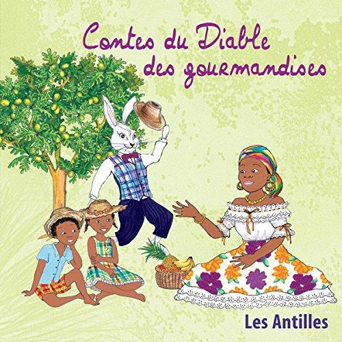 Contes du Diable des Gourmandises