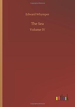 The Sea: Volume IV