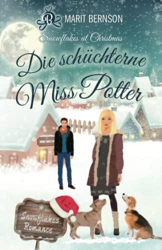 Die schüchterne Miss Potter: Snowflakes at Christmas