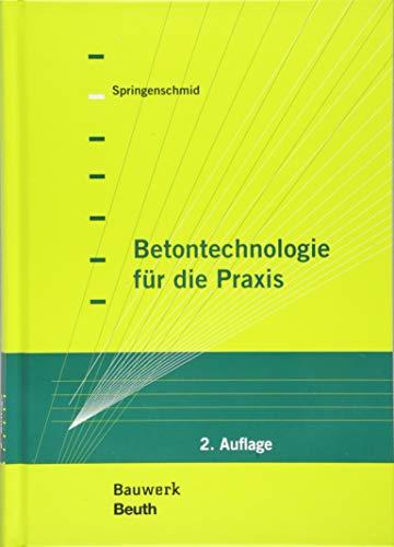 Betontechnologie für die Praxis (Bauwerk)