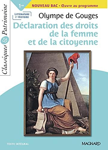 Déclaration des droits de la femme et de la citoyenne : 1res, nouveau bac, oeuvre au programme : texte intégral