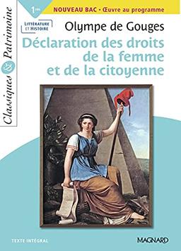 Déclaration des droits de la femme et de la citoyenne : 1res, nouveau bac, oeuvre au programme : texte intégral