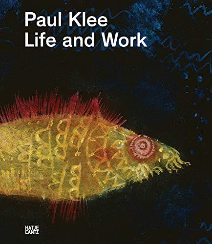 Paul Klee: Life and Work (Klassische Moderne)