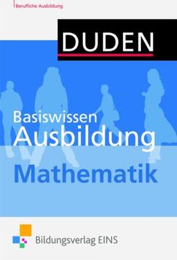 Basiswissen Ausbildung Mathematik