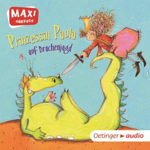 Prinzessin Paula auf Drachenjagd (CD): Ungekürzte Lesung MAXI-Hörbuch