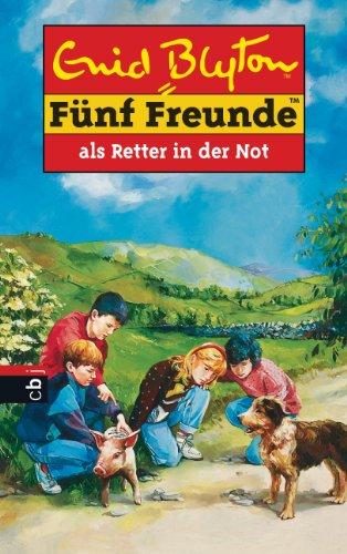 Fünf Freunde, Neubearb., Bd.11, Fünf Freunde als Retter in der Not