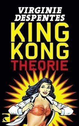 King Kong Theorie