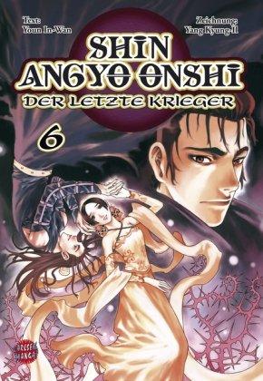 Shin Angyo Onshi - Der letzte Krieger: Shin Angyo Onshi, Band 6: BD 6