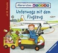 Allererstes Wissen: Unterwegs mit dem Flugzeug