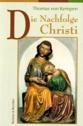 Nachfolge Christi: Vier Bücher