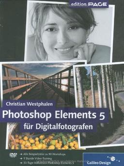 Photoshop Elements 5 für Digitalfotografen (Galileo Design)