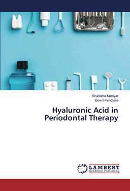 Hyaluronic Acid in Periodontal Therapy