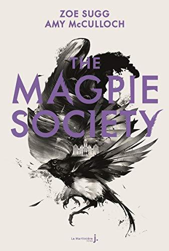 The Magpie society