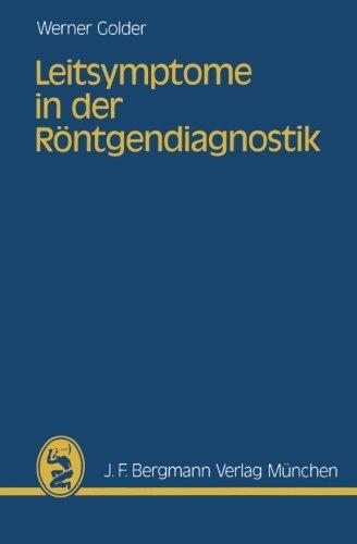 Leitsymptome in der Röntgendiagnostik