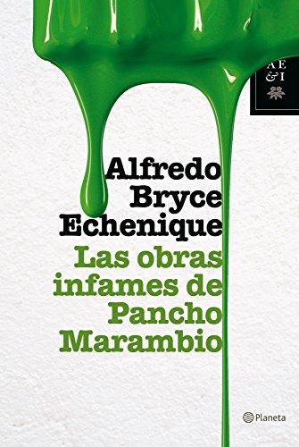 Las obras infames de Pancho Marambio (Autores Españoles E Iberoamer.)