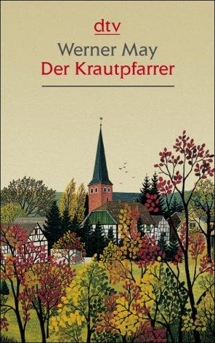 Der Krautpfarrer. Eine heitere Erzählung