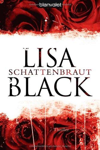 Schattenbraut: Thriller