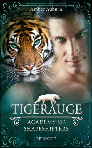 Tigerauge (Academy of Shapeshifters)