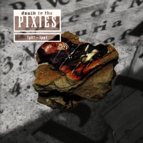 Death to the Pixies