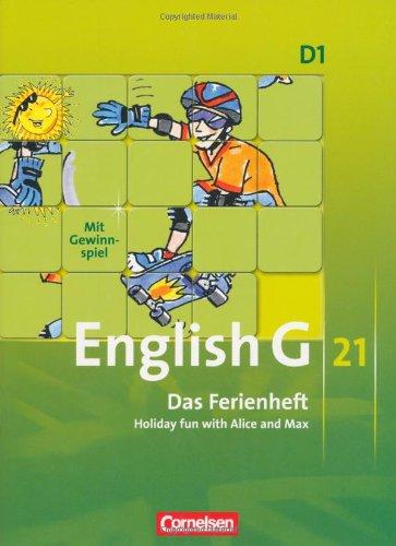 English G 21 - Ausgabe D: Band 1: 5. Schuljahr - Das Ferienheft: Holiday fun with Alice and Max. Arbeitsheft