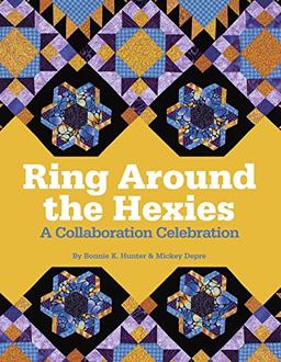 Ring Around the Hexies: A Collaboration Celebration